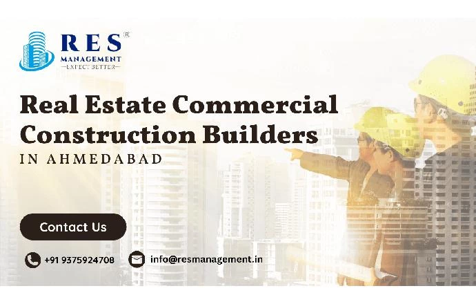 Top 10 Real Estate Commercial Construction Builders in Ahmedabad